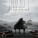 DEATH STRANDING: Strands of Harmony