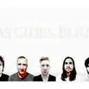 As Cities Burn
