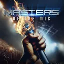 Masters of the Mic