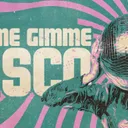 Gimme Gimme Disco