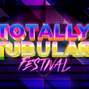 Totally Tubular Festival